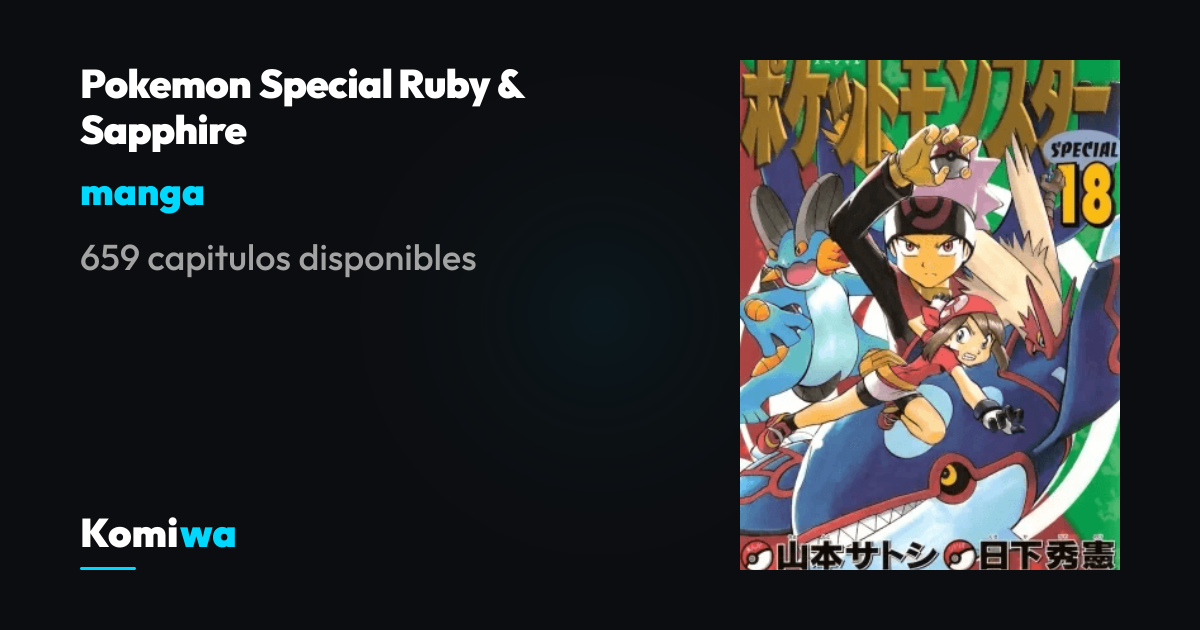 Leer manga Pokemon Special Ruby & Sapphire Online | Komiwa