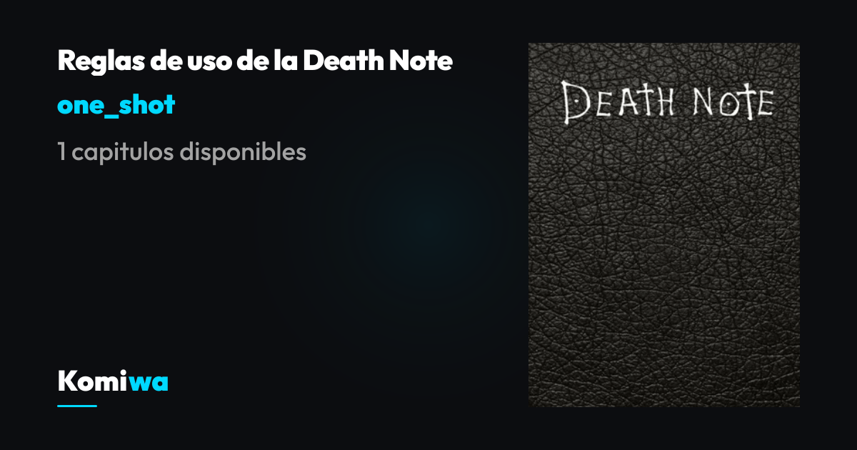 Leer one_shot Reglas de uso de la Death Note Online | Komiwa